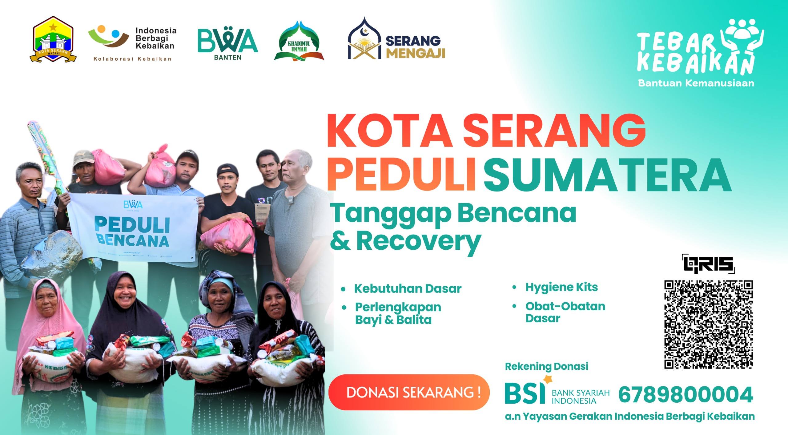 Program Kota Serang Peduli Sumatera Tanggap Bencana & Recovery